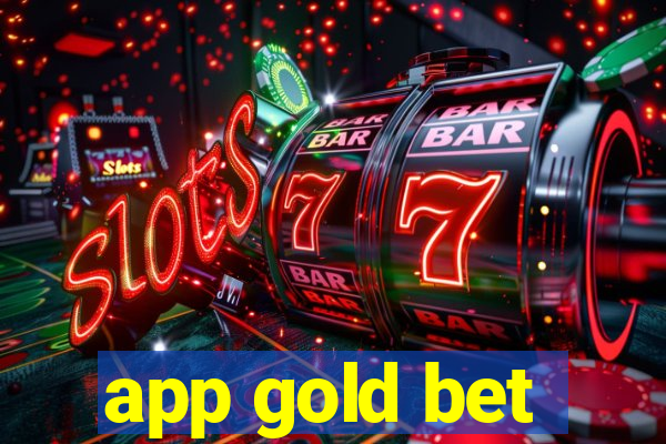 app gold bet